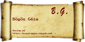 Bögös Géza névjegykártya